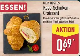 Aldi Nord MEIN BESTES Käse-Schinken-Croissant Angebot