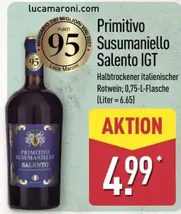 Aldi Nord Primitivo Susumaniello Salento IGT Angebot