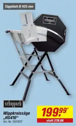 toom Baumarkt scheppach Wippkreissäge „HS410“ Angebot