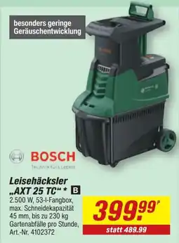 toom Baumarkt BOSCH Leisehäcksler „AXT 25 TC“ Angebot