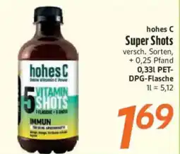 inkoop hohes C Super Shots Angebot