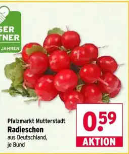 Wasgau Pfalzmarkt Mutterstadt Radieschen Angebot