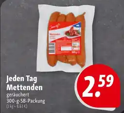 Nah & Frisch Jeden Tag Mettenden Angebot