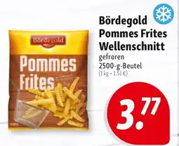 Nah & Frisch Bördegold Pommes Frites Wellenschnitt Angebot