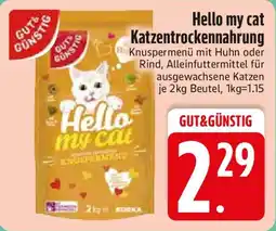 E-Center GUT & GÜNSTIG Hello my cat Katzentrockennahrung Angebot