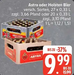 Edeka Astra oder Holsten Bier Angebot