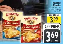 E-Center Rougette Ofenkäse Angebot