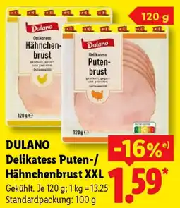 Lidl DULANO Delikatess Puten-/ Hähnchenbrust XXL Angebot