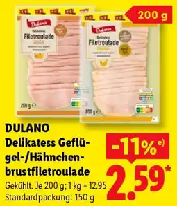 Lidl DULANO Delikatess Geflügel/Hähnchenbrustfiletrolade Angebot