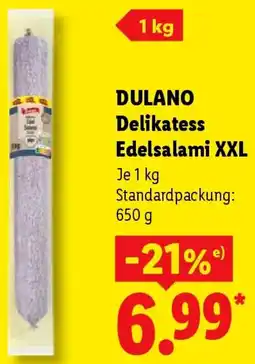 Lidl DULANO Delikatess Edelsalami XXL Angebot