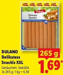 Lidl DULANO Delikatess Snackis XXL Angebot