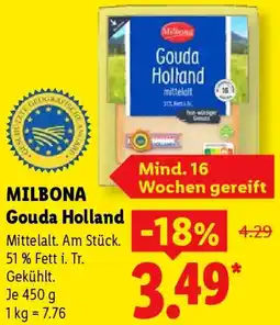 Lidl MILBONA Gouda Holland Angebot