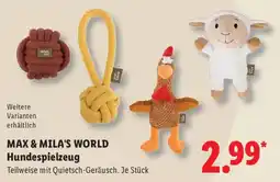 Lidl MAX & MILA'S WORLD Hundespielzeug Angebot