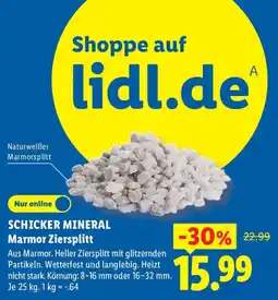 Lidl SCHICKER MINERAL Marmor Ziersplitt Angebot