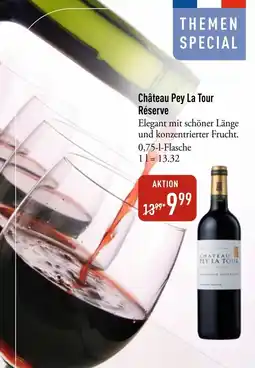 Galeria Markthalle Château Pey La Tour Réserve Angebot