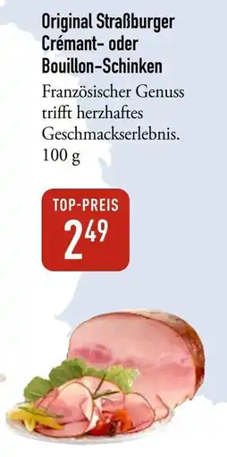 Galeria Markthalle Original Straßburger Crémant- oder Bouillon-Schinken Angebot