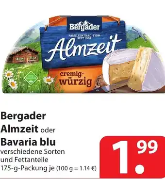 Famila Nord Ost Bergader Almzeit oder Bavaria Blu 175g Angebot