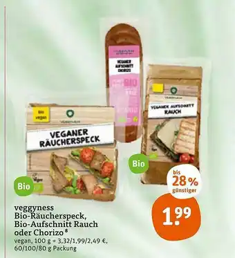 tegut Veggyness Bio-räucherspeck Bio-aufschnitt Rauch Oder Chorizo Angebot