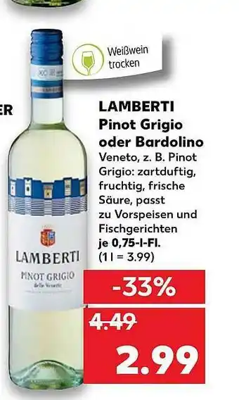 Kaufland Lamberti Pinot Grigio Oder Bardolino Angebot