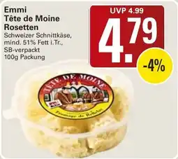 WEZ Emmi Tête de Moine Rosetten Angebot
