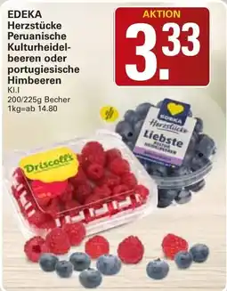 WEZ EDEKA Herzstücke Peruanische Kulturheidelbeeren oder portugiesische Himbeeren Angebot