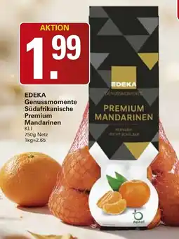 WEZ EDEKA Genussmomente Südafrikanische Premium Mandarinen Angebot