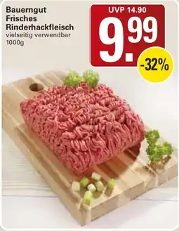 WEZ Bauerngut Frisches Rinderhackfleisch Angebot