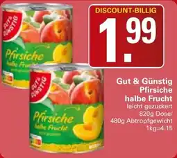 WEZ Gut & Günstig Pfirsiche halbe Frucht Angebot