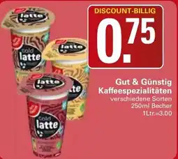WEZ Gut & Günstig Kaffeespezialitäten Angebot
