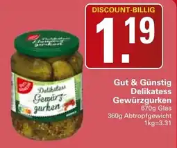 WEZ Gut & Günstig Delikatess Gewürzgurken Angebot
