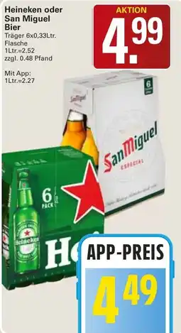 WEZ Heineken oder San Miguel Bier Angebot