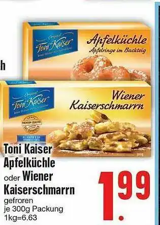 Edeka Toni Kaiser Apfelküchle Oder Wiener Kaiserschmarrn Angebot