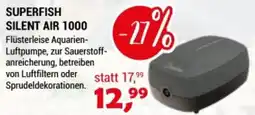 Zookauf Superfish silent air 1000 Angebot