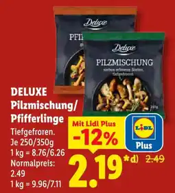 Lidl Deluxe Pilzmischung Angebot