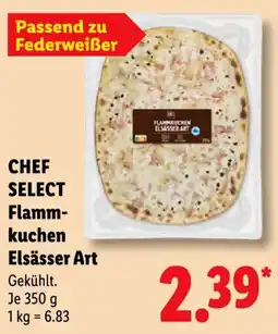 Lidl CHEF SELECT Flammkuchen Elsässer Art Angebot