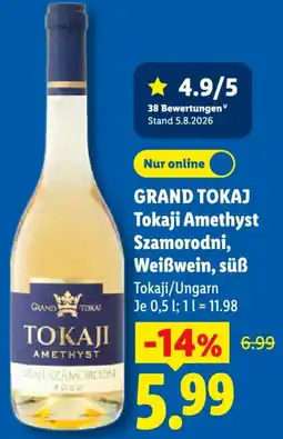 Lidl GRAND TOKAJ Tokaji Amethyst Angebot