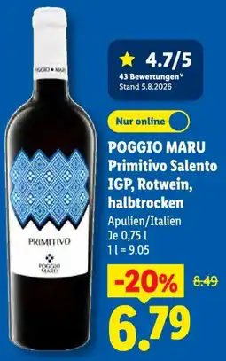 Lidl POGGIO MARU Primitivo Salento IGP, Rotwein, halbtrocken Angebot