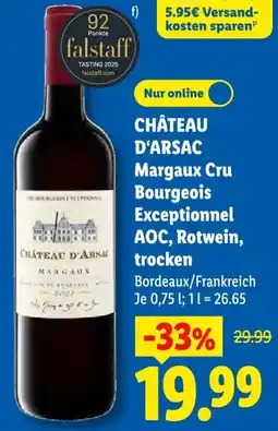 Lidl CHÂTEAU D'ARSAC Margaux Cru Bourgeois Exceptionnel AOC, Rotwein, trocken Angebot