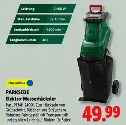 Lidl PARKSIDE Elektro-Messerhäcksler Angebot