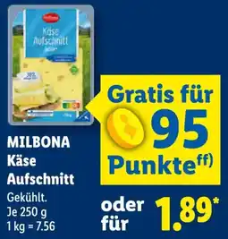 Lidl MILBONA Käse Aufschnitt Angebot