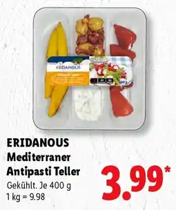Lidl ERIDANOUS Mediterraner Antipasti Teller Angebot