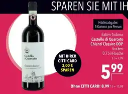 CITTI Markt Castello di Querceto Chianti Classico DOP Angebot