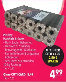 CITTI Markt Pinikay Hartholz Briketts Angebot