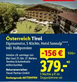 Lidl Österreich Tirol Eigenanreise, 5 Nächte, Hotel Sonnalp**** Angebot