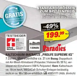 Höffner Paradies KALTSCHAUM-MATRATZE „PROLIFE SUPREME KS“ Angebot