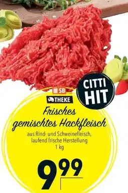 CITTI Markt Frisches gemischtes Hackfleisch Angebot