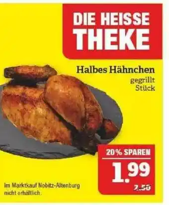 Marktkauf Halbes Hähnchen Angebot