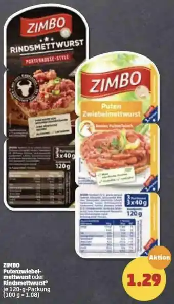 PENNY Zimbo Putenzwiebelmettwurst oder Rindsmettwurst 120g Angebot