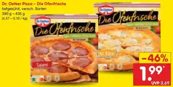 Netto Marken-Discount Dr. Oetker Pizza - Die Ofenfrische Angebot