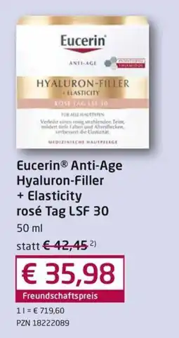 Guten Tag Apotheke Eucerin® Anti-Age Hyaluron-Filler + Elasticity rosé Tag LSF 30 Angebot